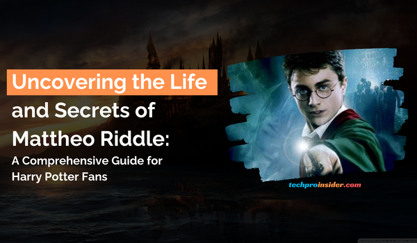 Uncovering the Life and Secrets of Mattheo Riddle: A Comprehensive Guide for Harry Potter Fans